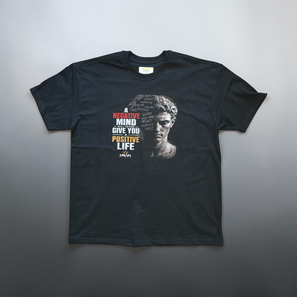 Negative Mind, Positive Life Tee